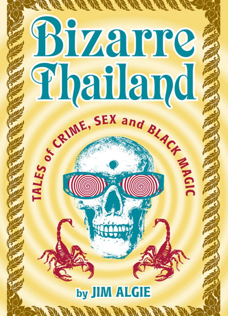 Bizarre Thailand