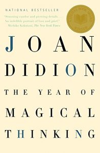 Front cover of Joan Didion's book The Year of Magical Thinking