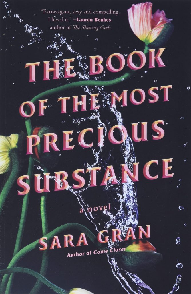 Book cover of The Book of the Most Precious Substance 